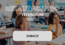 REKRUTACJA DO TECHNIKUM